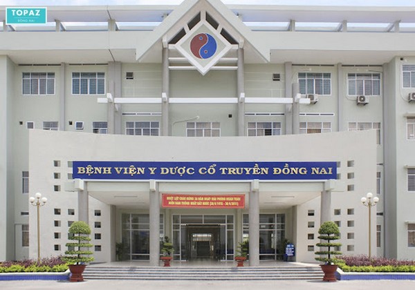 Thông tin tổng quan về Bệnh viện Y Dược Cổ Truyền Đồng Nai