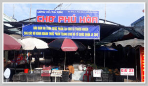 Chợ Phú Hòa mở cửa từ sáng sớm đến tối muộn tất cả các ngày trong tuần